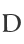 D