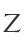 Z