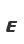 e
