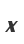 x