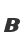 B