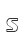 S