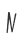 N