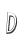 D