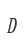 D