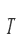 T