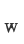 w
