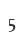 5