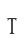 T