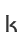 k