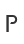 P