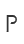 P