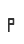 P