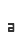 a