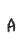 A