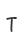 T