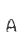 a