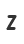 Z