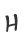 H