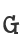 G