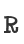 R