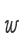 w