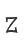Z