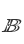 B