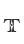 T