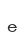 e