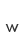 w