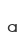 a