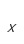 x