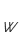 W