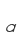 a