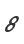 8
