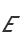 E