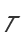 T