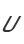 U