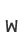 w