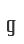 g