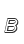 B