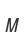M