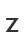 Z