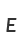 E