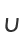 U