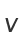 V