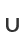 U