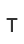 T