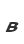 B